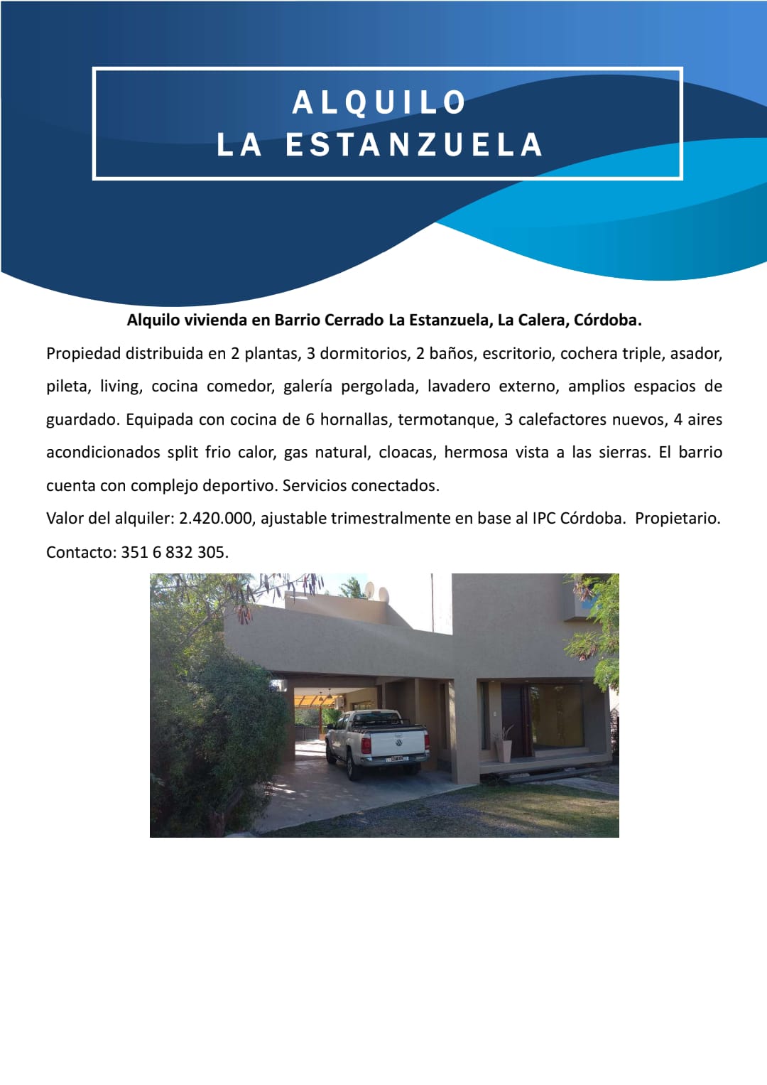 Alquiler La Estanzuela, La Calera, Córdoba
